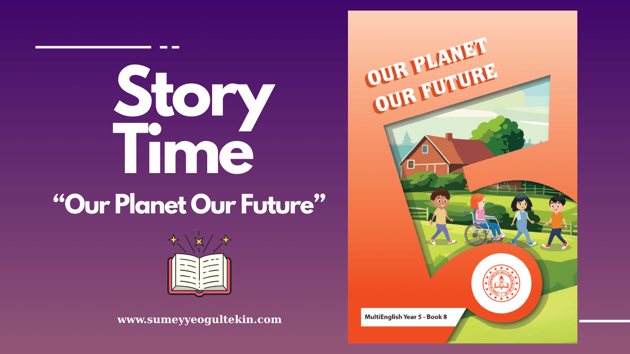 "Our Planet Our Future" Story Book 8 - Multi 5